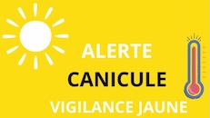 Vigilance JAUNE Canicule
